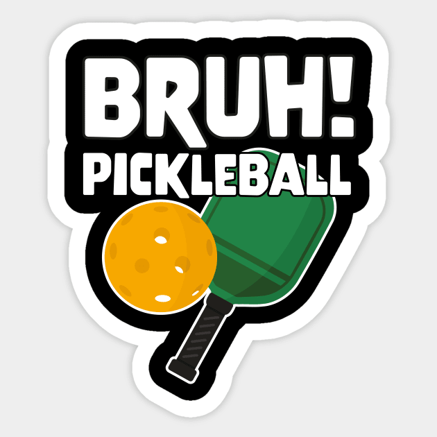 Gamer Meme Bruh Pickleball Sticker by star trek fanart and more